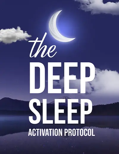The Deep Sleep Activation Protocol